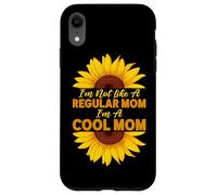I'm Not Like A Regular Mom I'm A Cool Mom Girasole Parent Custodia per iPhone XR