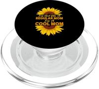 I'm Not Like A Regular Mom I'm A Cool Mom Girasole Parent PopSockets PopGrip per MagSafe