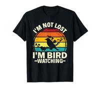 I'm Not Lost I'm Bird Watching Birdwatching Birdwatching Amante Maglietta
