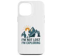 I'm Not Lost, I'm Exploring - L'avventura attende divertenti escursioni Custodia per iPhone 13 Pro Max