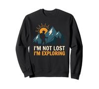 I'm Not Lost, I'm Exploring - L'avventura attende divertenti escursioni Felpa