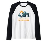 I'm Not Lost, I'm Exploring - L'avventura attende divertenti escursioni Maglia con Maniche Raglan