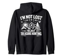 I'm Not Lost I'm Just Treasure Hunting Felpa con Cappuccio