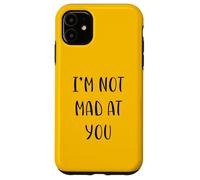 I'm not mad at you Idea divertente White Lie Party Custodia per iPhone 11
