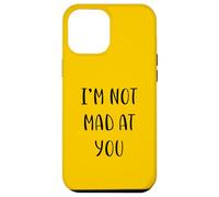 I'm not mad at you Idea divertente White Lie Party Custodia per iPhone 12 Pro Max