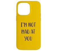 I'm not mad at you Idea divertente White Lie Party Custodia per iPhone 14 Pro Max