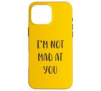 I'm not mad at you Idea divertente White Lie Party Custodia per iPhone 16 Pro Max