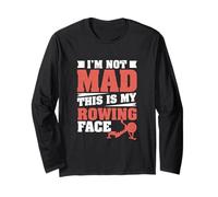 I'm Not Mad This Is My Rowing Face - Ergometro Rower Divertente Maglia a Manica