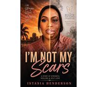 I'm Not My Scars