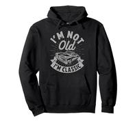I'm Not Old I'm a Classic Vintage Car Lover Mans & Woman Felpa con Cappuccio