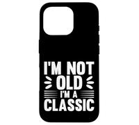 I'm Not Old I'm Classic, Back to Classics Graphic Designs Custodia per iPhone 16 Pro