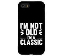 I'm Not Old I'm Classic, Back to Classics Graphic Designs Custodia per iPhone SE (2020) / 7/8