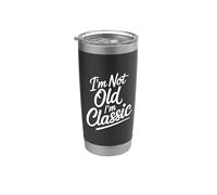 I'm Not Old I'm Classic Bicchiere termico in acciaio inox doppia parete