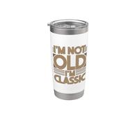 I'm Not Old I'm Classic Bicchiere termico in acciaio inox doppia parete