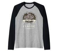 I'm Not Old I'm Classic Vintage Moto Maglia con Maniche Raglan