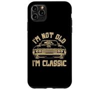 I'm not old I'm classic Vintage Muscle Car Funny Old Men Custodia per iPhone 11 Pro Max