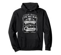 I'm not old I'm classic Vintage Muscle Car Funny Old Men Felpa con Cappuccio