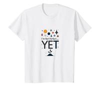Im Not Perfect Yet The Power of Yet Citazione Motivazionale Maglietta, Bambini, Bianco, 3 Anni
