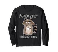 I'm Not Quiet I'm Plotting Maglia a Manica