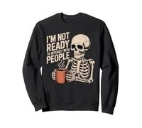 I'm Not Ready To Interact with People Umore introverso Felpa
