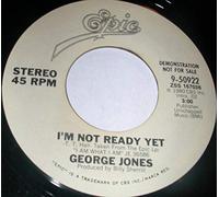 I'm not ready yet - I'm not ready yet