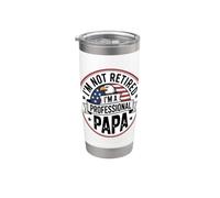 I'm Not Retired I'm A Professional Papa Bicchiere termico in acciaio inox doppia parete