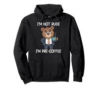 I'm Not Rude I'm Pre-Coffee Felpa con Cappuccio