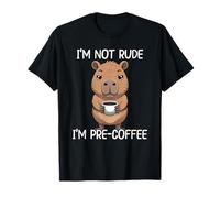 I'm Not Rude I'm Pre-Coffee Maglietta