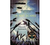 I'm Not Scared: A BBC Two Between the Covers Book Club Pick