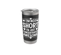 I'm Not Short I'm Just Concentrated Awesome,Piccola ragazza corta Bicchiere termico in acciaio inox doppia parete
