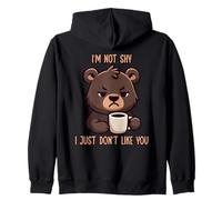 I'm Not Shy I Just Don't Like You Felpa con Cappuccio