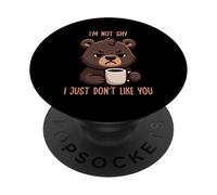 I'm Not Shy I Just Don't Like You PopSockets PopGrip Adesivo