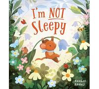 I'm Not Sleepy