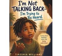 I'm Not Talking Back - I'm Just Trying To Be Heard