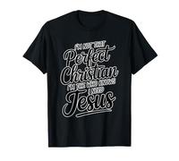 I'm Not That Perfect Christian I'm The One Who Knows Maglietta