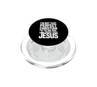 I'm Not That Perfect Christian I'm The One Who Knows PopSockets PopGrip per MagSafe