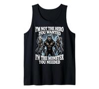 I'm Not The Hero You Wanted I'm The Monster You Needed Canotta