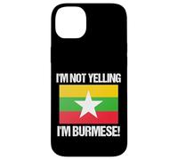 I'm Not Yelling Birmano Bandiera del paese Birmania Custodia per iPhone 14 Plus
