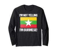 I'm Not Yelling Birmano Bandiera del Paese Birmania Maglia a Manica