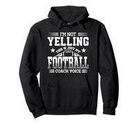 I'm Not Yelling This Is My Football Coach Voce Divertente Sport Felpa con Cappuccio