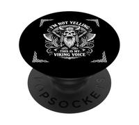 Im Not Yelling This Is My Viking Voice North Myth Vikings PopSockets PopGrip Adesivo