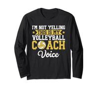 I'm Not Yelling This Is My Volley Coach Voce Divertente Maglia a Manica