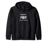 I'm Now A PMP! Rispetta i processi Project Manager Regalo Felpa con Cappuccio