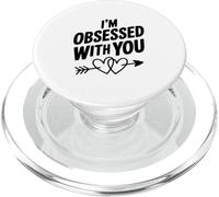 I'm Obsessed With You Cute Love Citazione PopSockets PopGrip per MagSafe