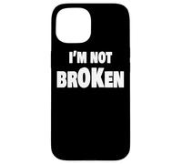 I'm Ok Broken Grief Keepsake Invisible Illness I'm Not Ok Custodia per iPhone 15
