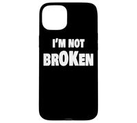 I'm Ok Broken Grief Keepsake Invisible Illness I'm Not Ok Custodia per iPhone 15 Plus