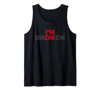 I'm OK Broken - I'm Broken I'm OK - Malattia invisibile Canotta