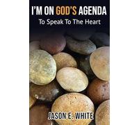 I'm On God's Agenda