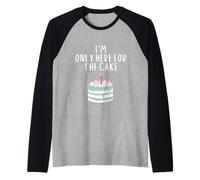 I'm Only Here for The Cake Funny Pink Meme Wedding Cakes Maglia con Maniche Raglan