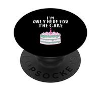 I'm only here for the cake funny pink meme wedding cakes PopSockets PopGrip Adesivo